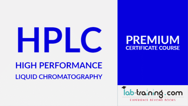 Certificate Course on High Performance Liquid Chromatography